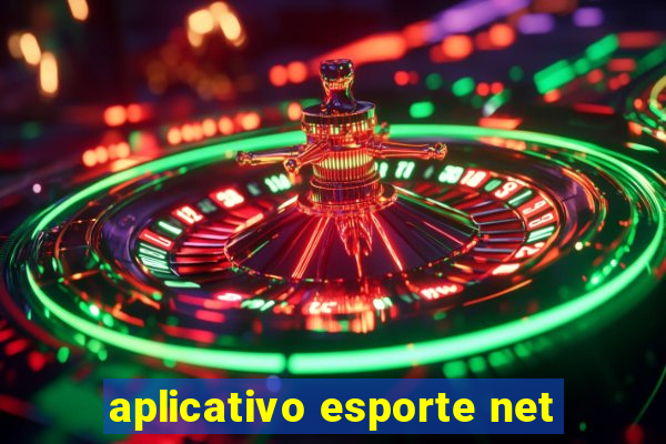 aplicativo esporte net